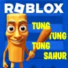 Roblox Tung Tung Tung Sahur